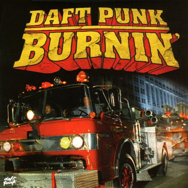 Daft Punk|Burnin' Daft Punk|Burnin'