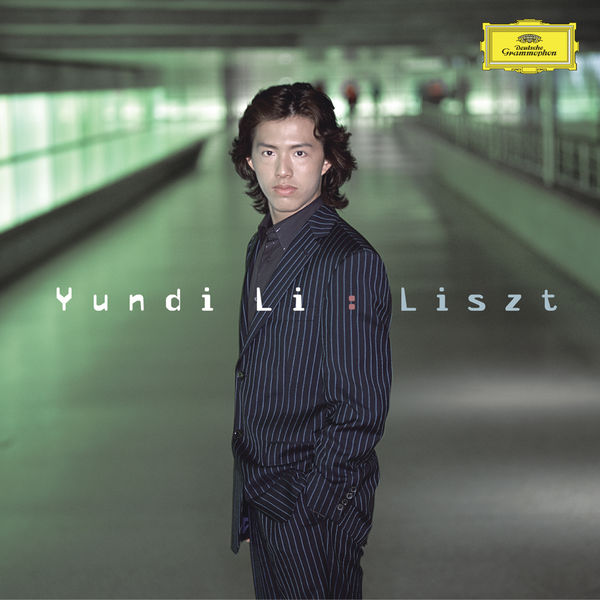 Yundi Li - Liszt: Piano Works Yundi Li - Liszt: Piano Works