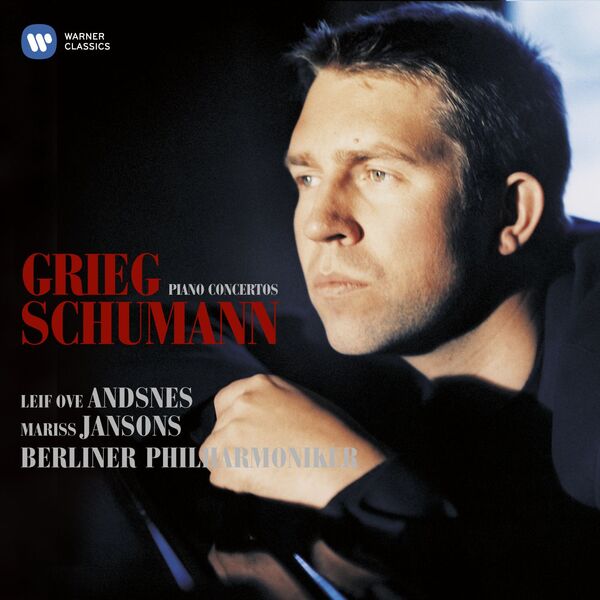 Leif Ove Andsnes - Grieg & Schumann: Piano Concertos Leif Ove Andsnes - Grieg & Schumann: Piano Concertos