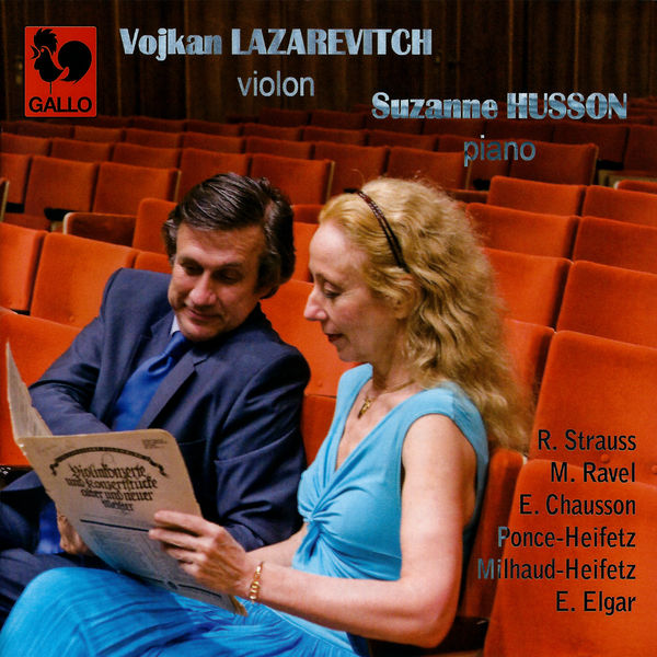 Richard Strauss - Strauss, Ravel, Chausson, Heifetz & Elgar: Violin & Piano Works Richard Strauss - Strauss, Ravel, Chausson, Heifetz & Elgar: Violin & Piano Works