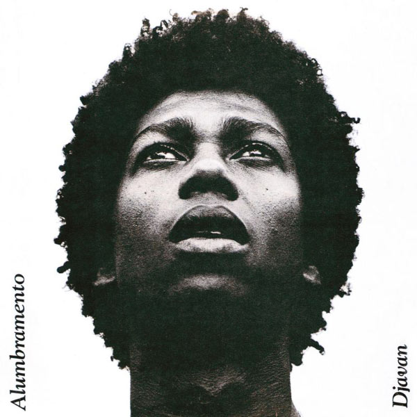Djavan - Alumbramento & Cara De Indio Djavan - Alumbramento & Cara De Indio