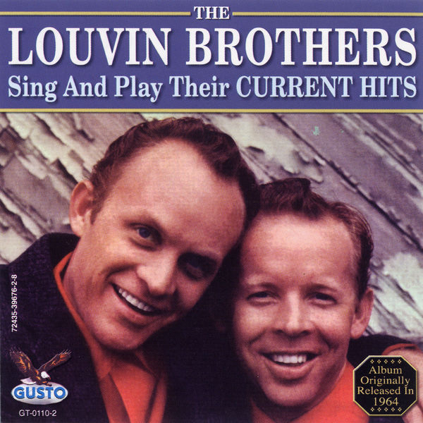 The Louvin Brothers - Sing And Play Their Current Hits The Louvin Brothers - Sing And Play Their Current Hits