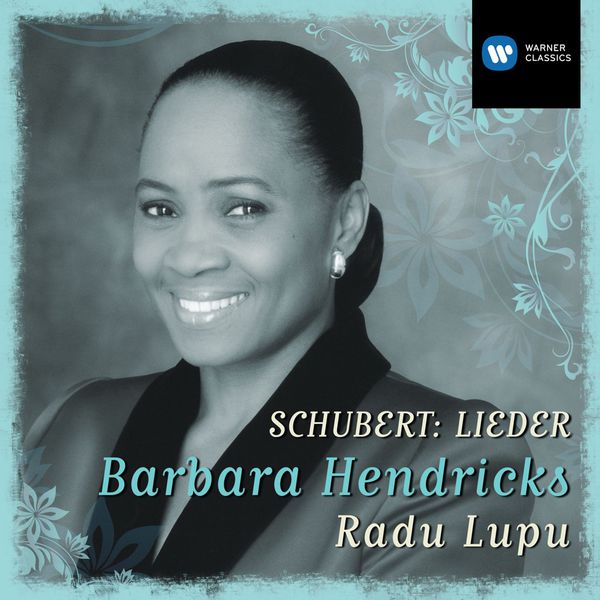 Barbara Hendricks|Schubert : Lieder Barbara Hendricks|Schubert : Lieder