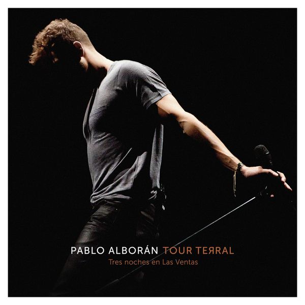 Pablo Alboran - Tour Terral (Tres noches en Las Ventas) Pablo Alboran - Tour Terral (Tres noches en Las Ventas)