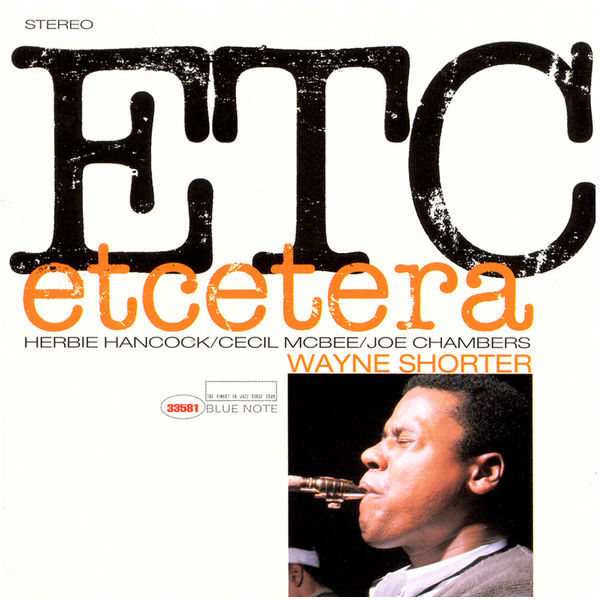 Wayne Shorter|Et Cetera Wayne Shorter|Et Cetera