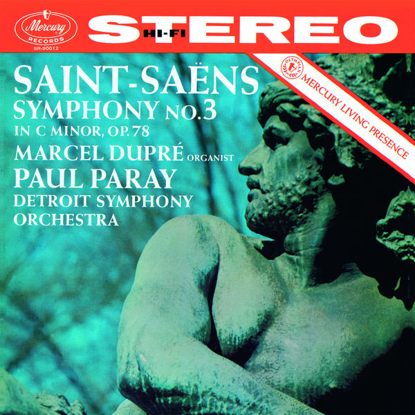 Marcel Dupré|Saint-Saëns: Symphony No. 3 in C Minor (Remastered 2015)