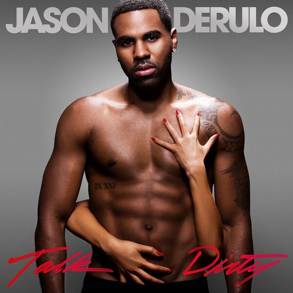Jason DeRulo - Talk Dirty (Édition StudioMasters) Jason DeRulo - Talk Dirty (Édition StudioMasters)