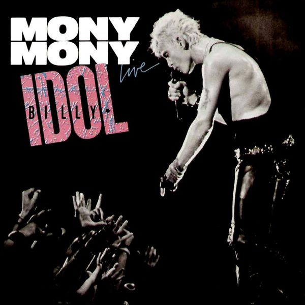 Billy Idol - Mony Mony Billy Idol - Mony Mony