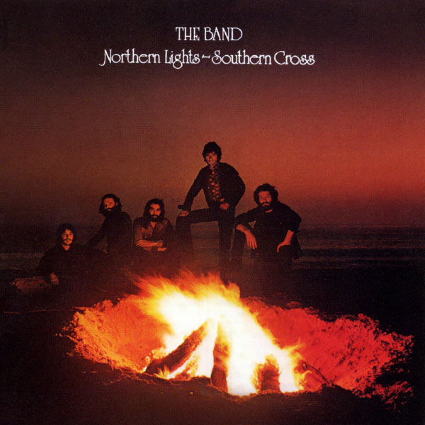 The Band - Northern Lights-Southern Cross The Band - Northern Lights-Southern Cross