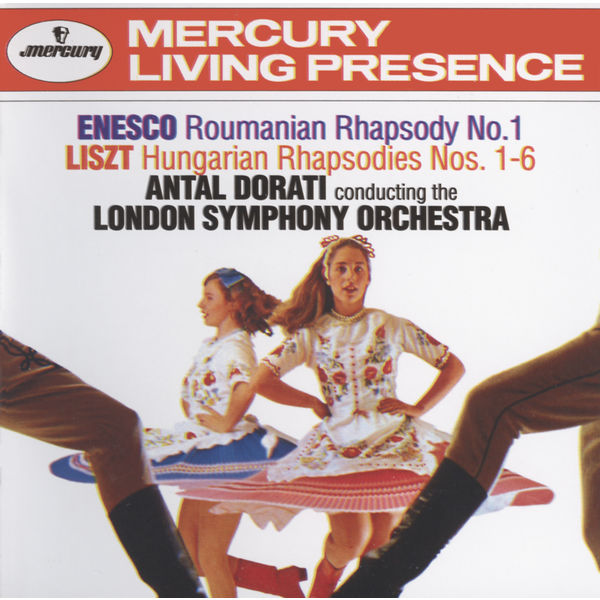 London Symphony Orchestra|Enesco: Roumanian Rhapsody No.1 / Liszt: Hungarian Rhapsodies Nos.1-6 London Symphony Orchestra|Enesco: Roumanian Rhapsody No.1 / Liszt: Hungarian Rhapsodies Nos.1-6