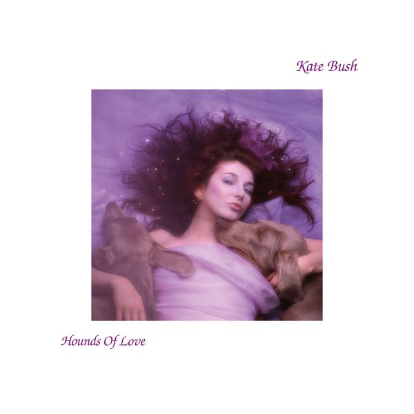 Kate Bush|Hounds Of Love Kate Bush|Hounds Of Love