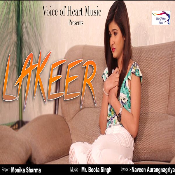 Monika Sharma|Lakeer