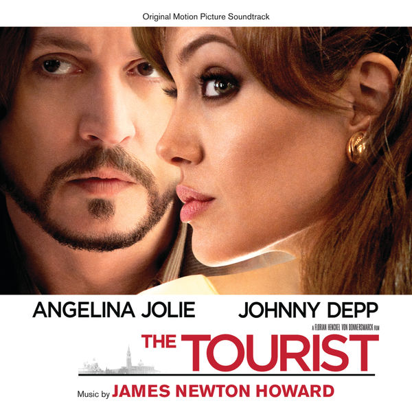 James Newton Howard|The Tourist (Original Motion Picture Soundtrack) James Newton Howard|The Tourist (Original Motion Picture Soundtrack)