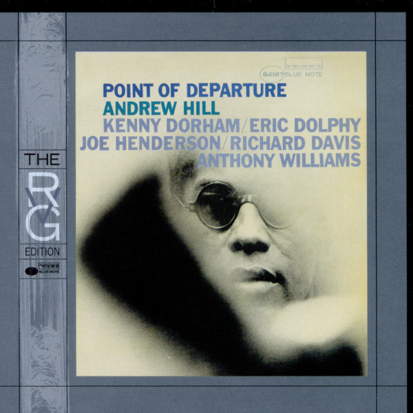 Andrew Hill|Point Of Departure (The RVG Edition) (The Rudy Van Gelder Edition)