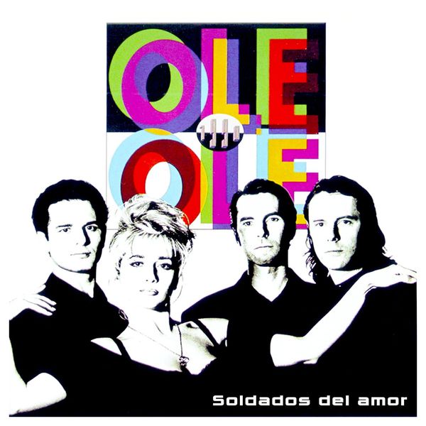 Ole Ole - Soldados Del Amor Ole Ole - Soldados Del Amor