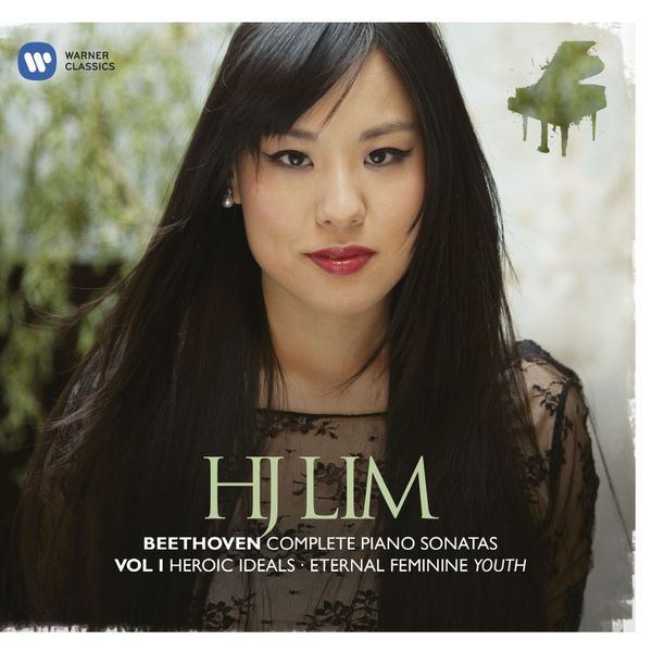 HJ LIM|Beethoven : Complete Piano Sonatas, Vol. 1  - Nos. 4, 9, 10, 11, 13, 14, 26, 29