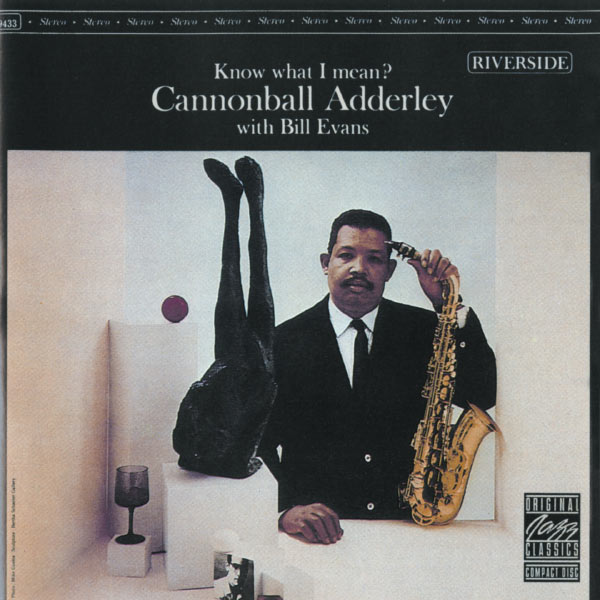 Cannonball Adderley|Know What I Mean?