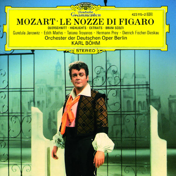 Dietrich Fischer-Dieskau|Mozart: Le nozze di Figaro - Highlights