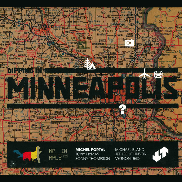 Michel Portal|Dipping In Minneapolis Michel Portal|Dipping In Minneapolis