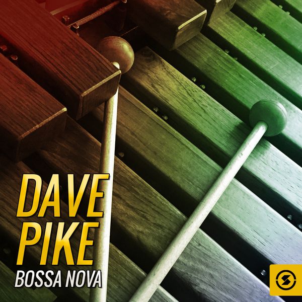 Dave Pike - Bossa Nova Dave Pike - Bossa Nova