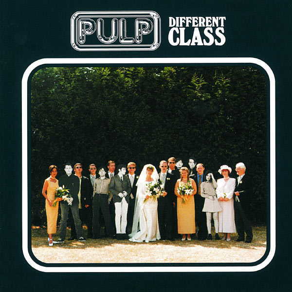 Pulp|Different Class Pulp|Different Class