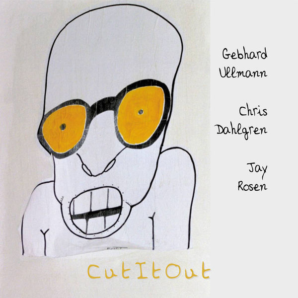 Gebhard Ullmann|Cutitout Gebhard Ullmann|Cutitout