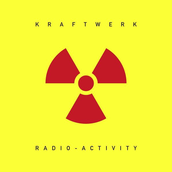 Kraftwerk|Radio-Activity (2009 Digital Remaster) (2009 Remaster)