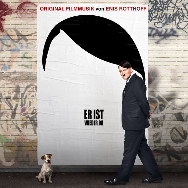 Enis Rotthoff|Er ist wieder da (Original Motion Picture Soundtrack) Enis Rotthoff|Er ist wieder da (Original Motion Picture Soundtrack)