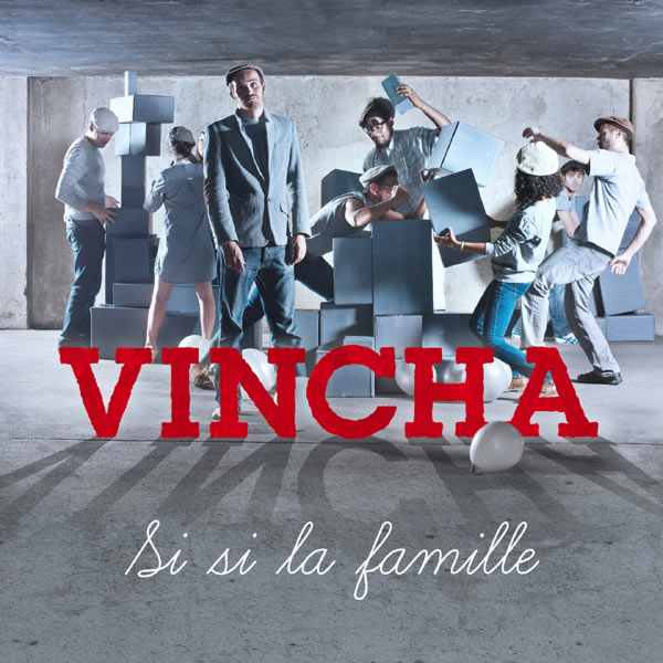 Vincha - Si si la famille Vincha - Si si la famille