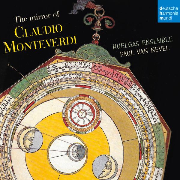 Paul Van Nevel - The Mirror of Claudio Monteverdi Paul Van Nevel - The Mirror of Claudio Monteverdi