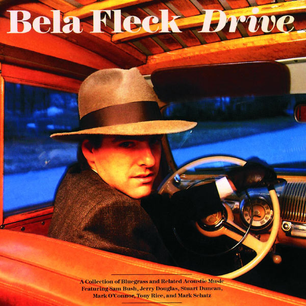 Béla Fleck - Drive Béla Fleck - Drive