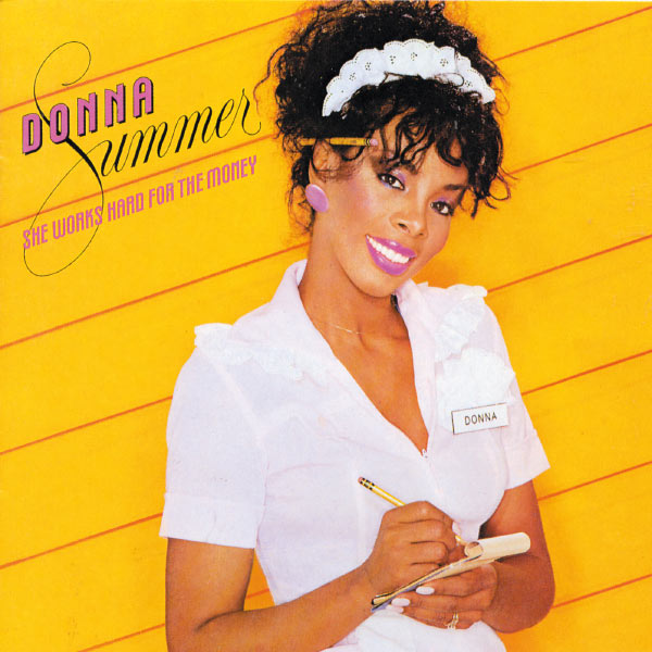 Donna Summer - She Works Hard For The Money Donna Summer - She Works Hard For The Money