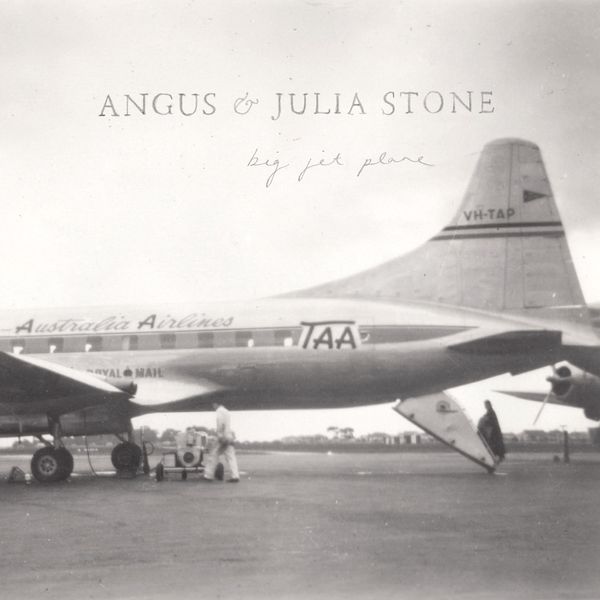 Angus & Julia Stone - Big Jet Plane (EP) Angus & Julia Stone - Big Jet Plane (EP)