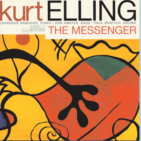 Kurt Elling - The Messenger Kurt Elling - The Messenger