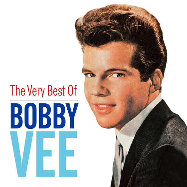 Bobby Vee - Very Best Of Bobby Vee - Very Best Of