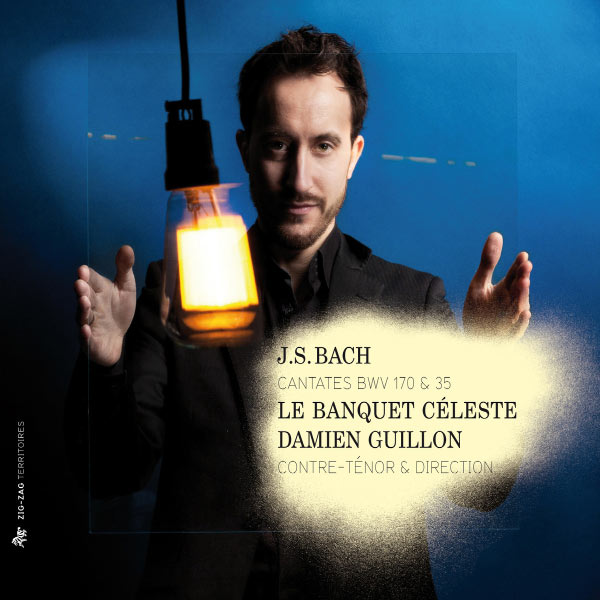Damien Guillon - Johann Sebastian Bach : Cantatas BWV 170 & 35 Damien Guillon - Johann Sebastian Bach : Cantatas BWV 170 & 35