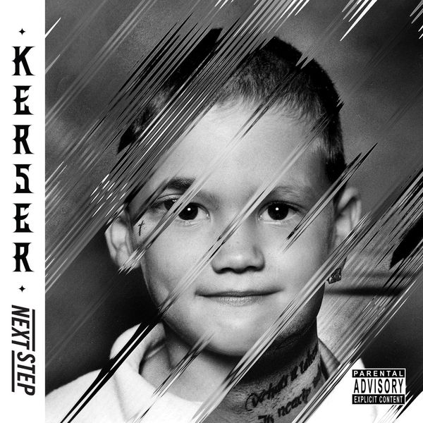 Kerser - Next Step Kerser - Next Step