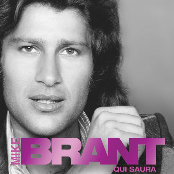 Mike Brant|Qui Saura