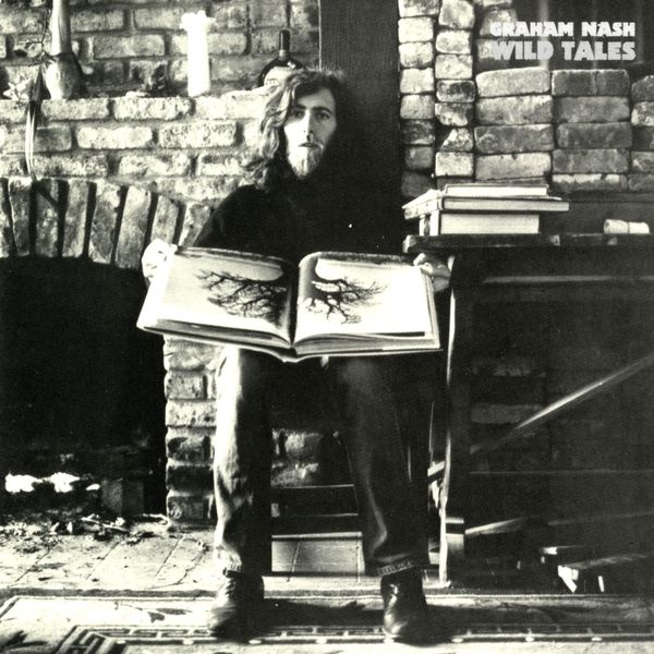 Graham Nash|Wild Tales