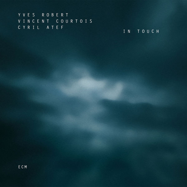 Yves Robert - In Touch Yves Robert - In Touch