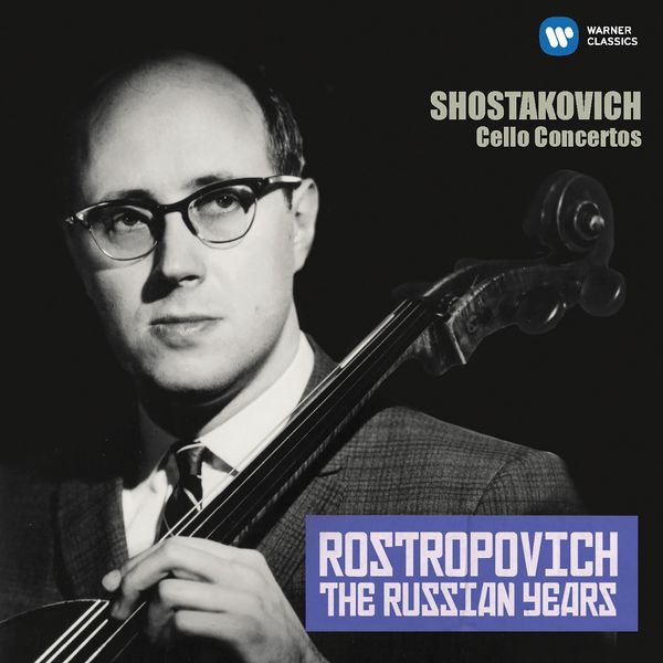 Mstislav Rostropovich - Shostakovich: Cello Concertos Nos 1 & 2 (The Russian Years) Mstislav Rostropovich - Shostakovich: Cello Concertos Nos 1 & 2 (The Russian Years)
