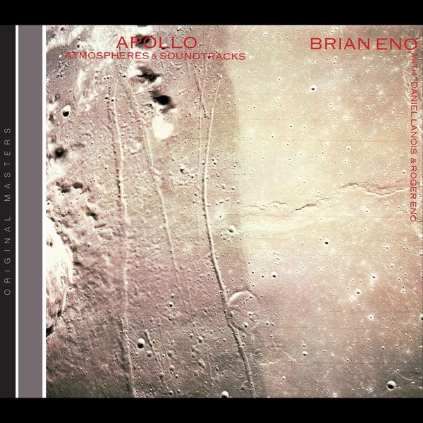 Brian Eno|Apollo - Atmospheres & Soundtracks