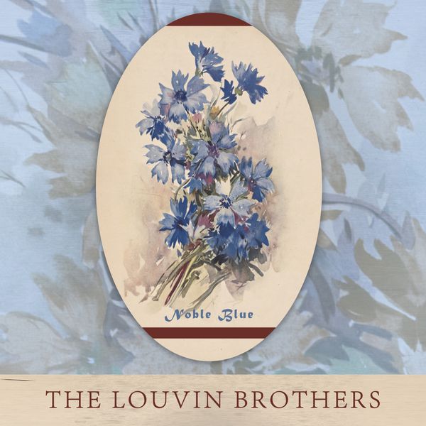 The Louvin Brothers - Noble Blue The Louvin Brothers - Noble Blue
