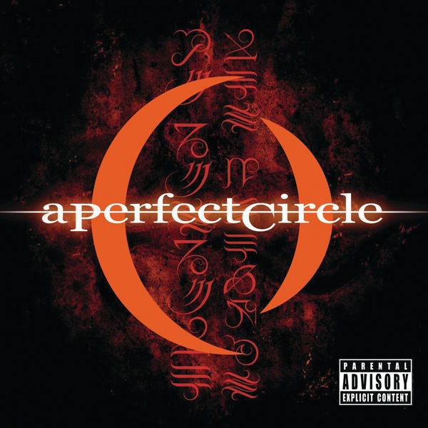 A Perfect Circle|Mer De Noms A Perfect Circle|Mer De Noms