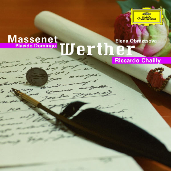 Placido Domingo - Massenet: Werther Placido Domingo - Massenet: Werther