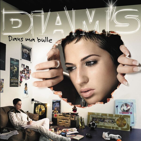 Diam's - Dans ma bulle Diam's - Dans ma bulle