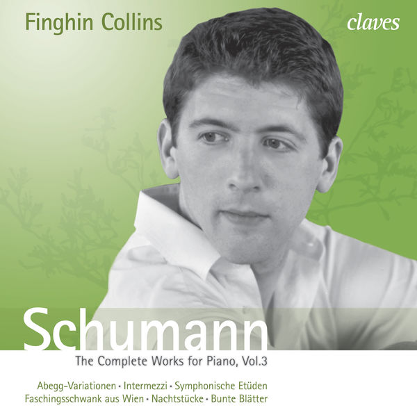 Various Artists - Schumann: The Complete Works for Piano, Vol. 3 Various Artists - Schumann: The Complete Works for Piano, Vol. 3