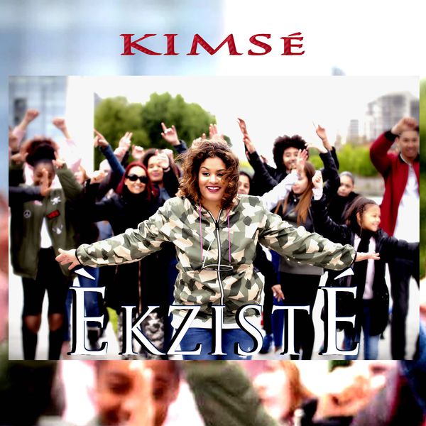Kimsé - Èkzisté Kimsé - Èkzisté