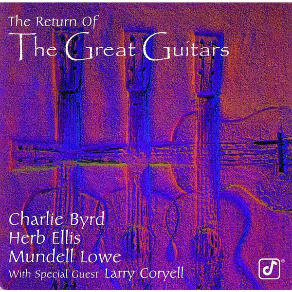 Charlie Byrd|The Return Of The Great Guitars