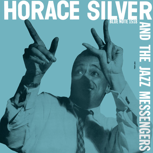 Horace Silver|Horace Silver And The Jazz Messengers